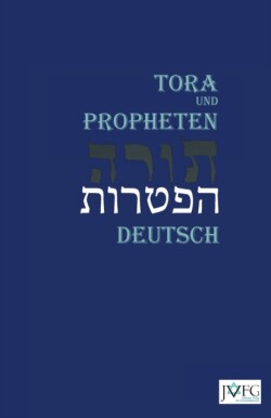 Tora nach der Uebersetzung von Moses Mendelssohn: Und die Haftarot Nach Simon Bernfeld, Joel Brill, A. Benesch, Schlomo Salman Lipman, Wolff Meir und Josef Weiss
