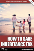 How to Save Inheritance Tax 2016/17
