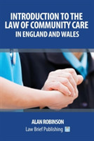Care Act 2014: An Introduction for England and Wales