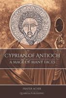 Cyprian of Antioch: a Mage of Many Faces