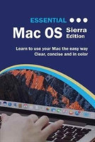 Essential Mac OS: Sierra Editon