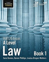WJEC/Eduqas Law for A Level: Book 1