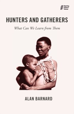 Hunters and Gatherers