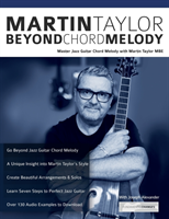 Martin Taylor Beyond Chord Melody