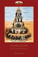 Anarchism and Other Essays