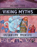 Viking Myths: Volume Two