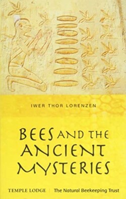 Bees and the Ancient Mysteries