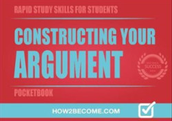 Constructing Your Argument Pocketbook