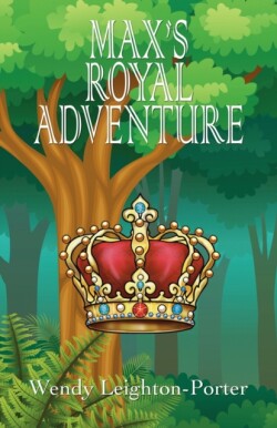 Max's Royal Adventure