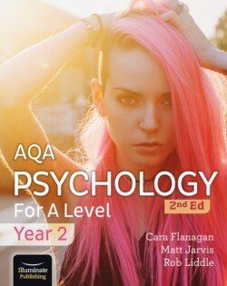 AQA Psychology for A Level Year 2 Student Book: 2nd Edition