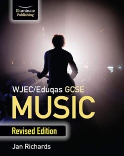 WJEC/Eduqas GCSE Music Student Book: Revised Edition