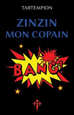 Zinzin mon copain