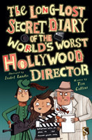 Long-Lost Secret Diary of the World's Worst Hollywood Director