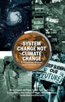 System Change Not Climate Change