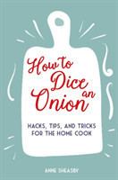 How to Dice an Onion