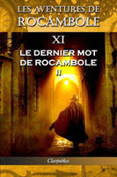 Les aventures de Rocambole XI