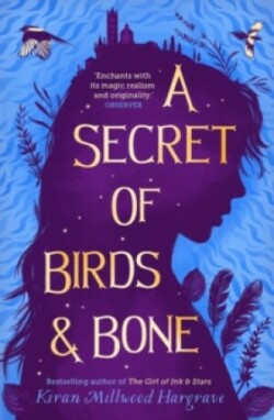 A Secret of Birds & Bone (paperback)