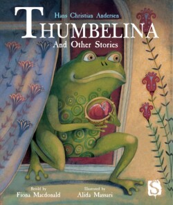Thumbelina and Other Stories