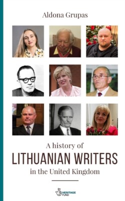 History of Lithuanian Writers in the United Kingdom