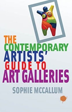 Contemporary Artists' Guide to Art Galleries