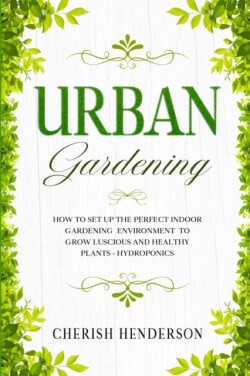 Urban Gardening