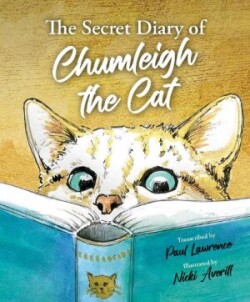 Secret Diary of Chumleigh the Cat