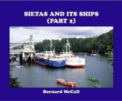 SIETAS AND ITS SHIPS (PART 2)