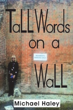 Tall Words on a Wall