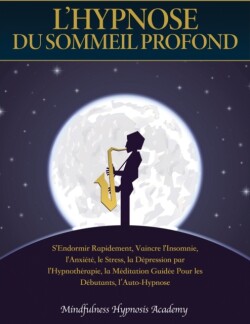 L'Hypnose du Sommeil Profond