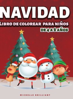 Navidad Libro de colorear para Ninos de 4 a 8 Anos