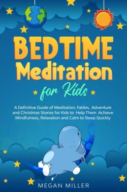 Bedtime Meditations for Kids