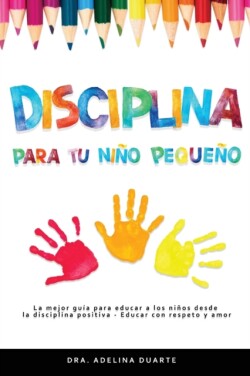 Disciplina para tu nino pequeno