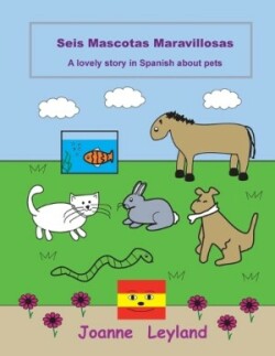 Seis Mascotas Maravillosas