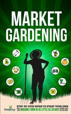 Market Gardening