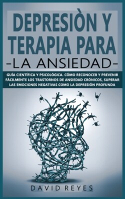 Depresion Y Terapia Para La Ansiedad