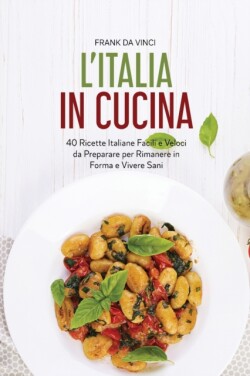 L'Italia in Cucina