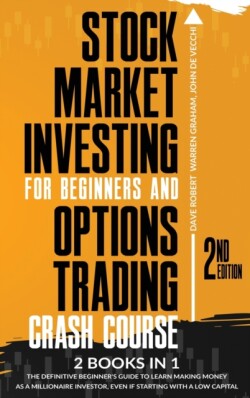 Stock Market Investing for Beginners and Options Trading Crash Course