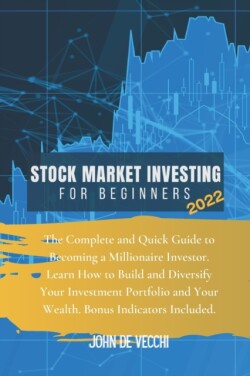 Stock Market Investing for Beginners 2022