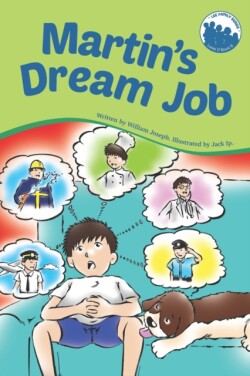 Martin's Dream Job