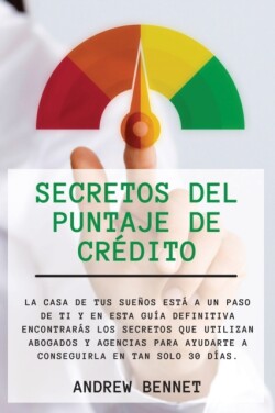 Secretos Del Puntaje De Crédito