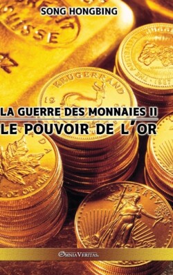 guerre des monnaies II