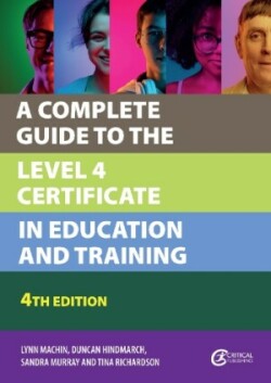 Complete Guide to the Level 4 Certificate in Education and Training