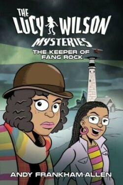 Lucy Wilson Mysteries, The: Keeper of Fang Rock, The