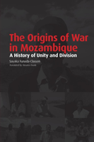 origins of war in Mozambique