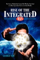 Rise of the Integrated Man