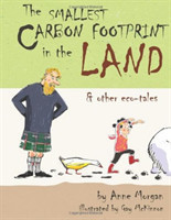 Smallest Carbon Footprint in the Land & Other Eco-Tales