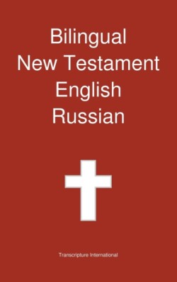 Bilingual New Testament, English - Russian