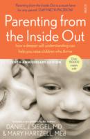 Parenting from the Inside Out