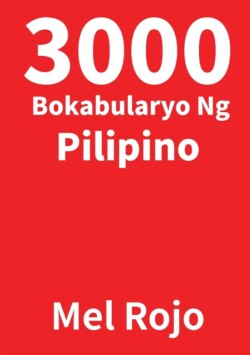 3000 Bokabularyo Ng Pilipino