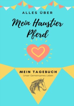 Über mein Haustier - Pferd